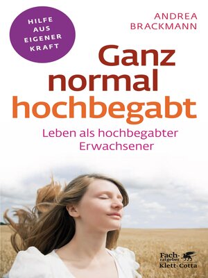 cover image of Ganz normal hochbegabt (Fachratgeber Klett-Cotta)